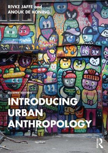 Introducing Urban Anthropology by Rivke Jaffe