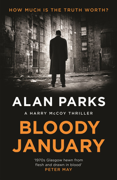 Bloody January Alan Parks 9781786891365
