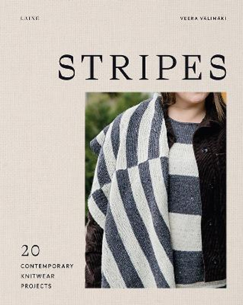 Stripes: 20 Contemporary Knitwear Projects by Veera Välimäki