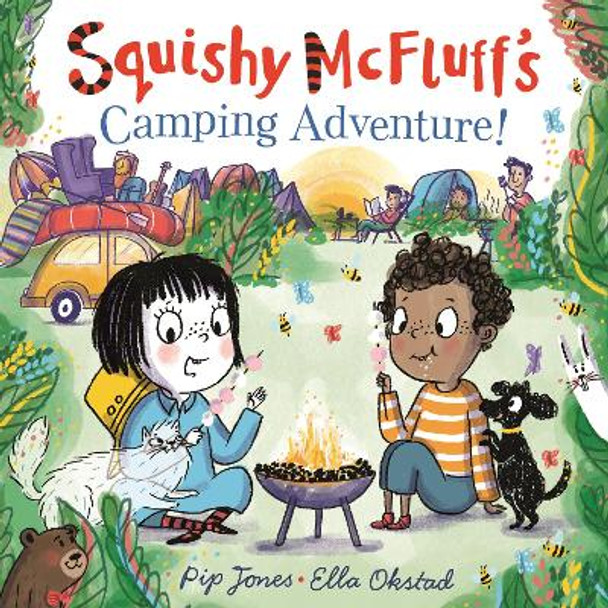 Squishy McFluff's Camping Adventure! by Pip Jones