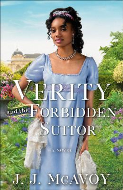 Verity and the Forbidden Suitor by J.J. McAvoy