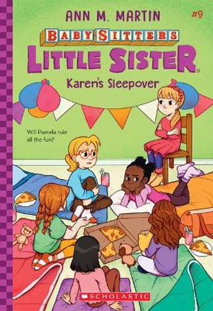 Karen's Sleepover (Baby-Sitters Little Sister #9) by Ann M Martin