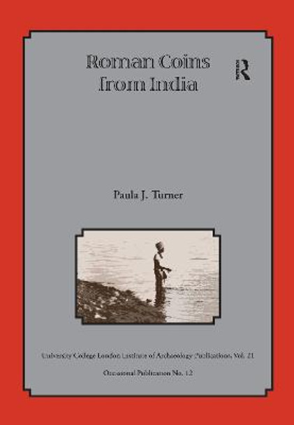 Roman Coins from India by Paula J Turner