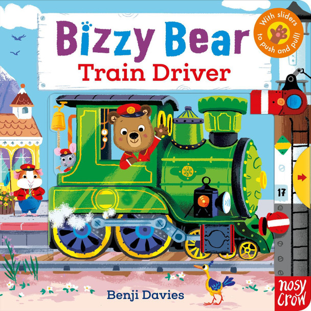 Bizzy Bear: Train Driver Benji Davies 9781788005371