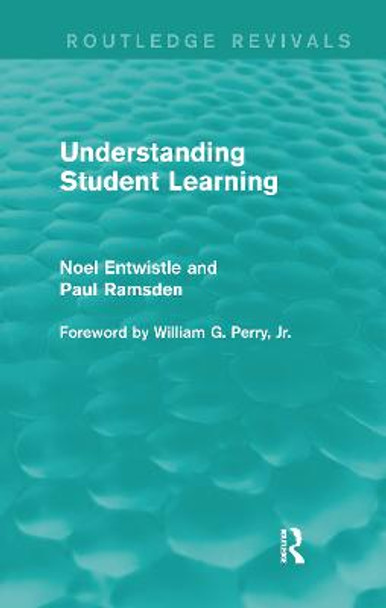 Understanding Student Learning (Routledge Revivals) by Noel Entwistle