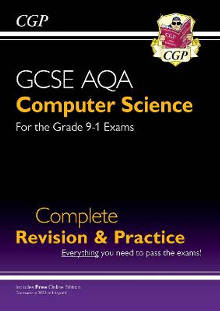 New GCSE Computer Science AQA Complete Revision & Practice - for exams in 2022 and beyond by CGP Books