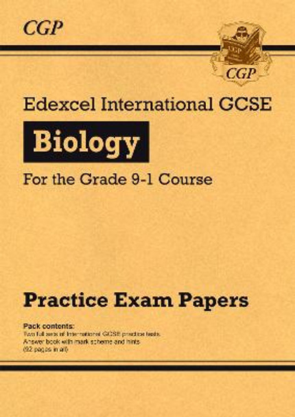 New Edexcel International GCSE Biology Practice Papers - for the Grade 9-1 Course by CGP Books