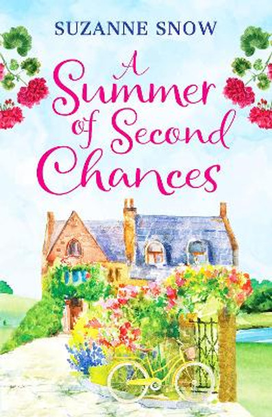 A Summer of Second Chances: An uplifting and feel-good romance to fall in love with by Suzanne Snow