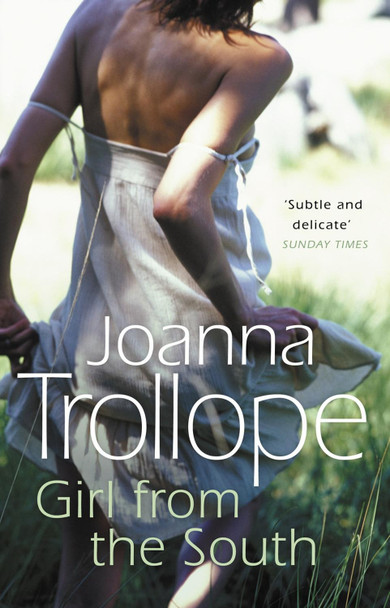 Girl From The South by Joanna Trollope