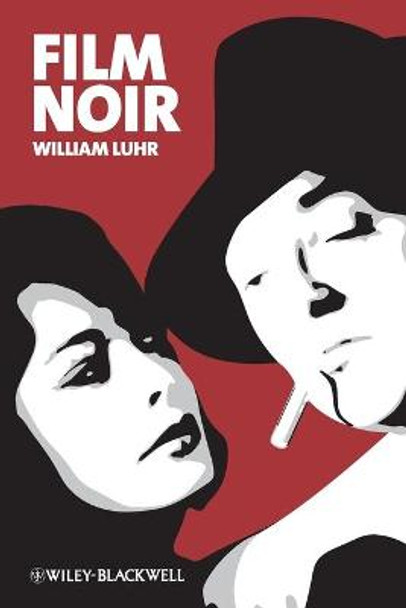 Film Noir by William Luhr