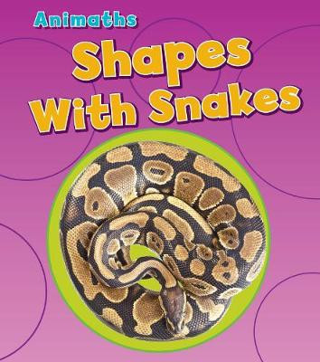 Shapes with Snakes by Tracey Steffora