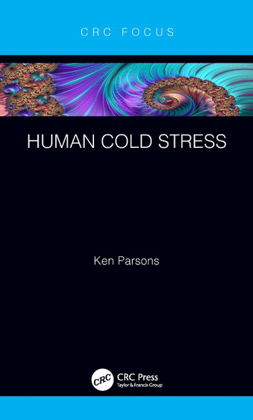 Human Cold Stress by Ken Parsons 9780367552008