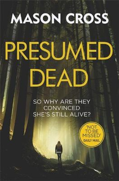 Presumed Dead: Carter Blake Book 5 by Mason Cross