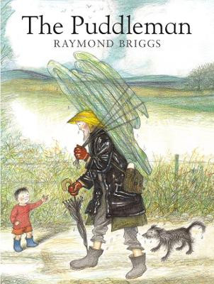 The Puddleman by Raymond Briggs 9780099456421