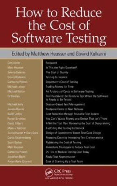 How to Reduce the Cost of Software Testing by Matthew Heusser