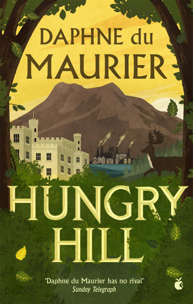Hungry Hill Daphne Du Maurier 9781844084524