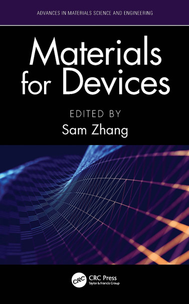 Materials for Devices by Sam Zhang 9780367693237