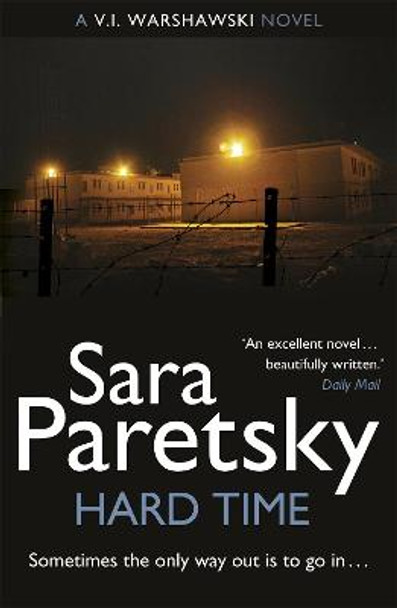 Hard Time: V.I. Warshawski 9 by Sara Paretsky