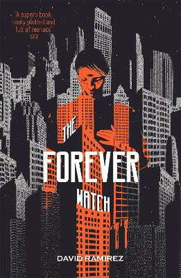 The Forever Watch by David Ramirez