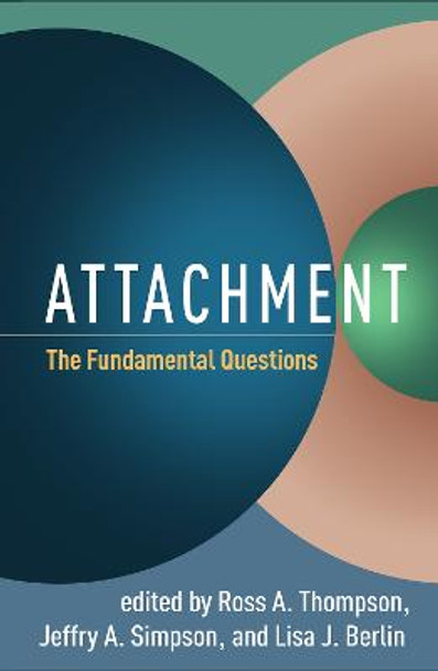 Attachment: The Fundamental Questions by Ross A Thompson