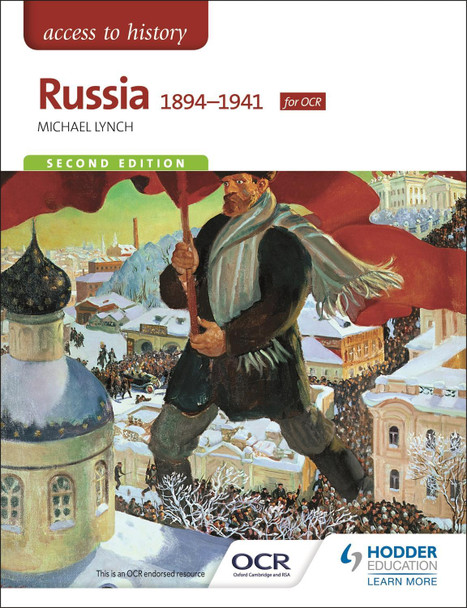 Access to History: Russia 1894-1941 for OCR Second Edition Michael Lynch 9781471838316