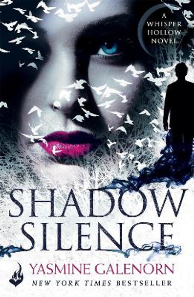 Shadow Silence: Whisper Hollow 2 by Yasmine Galenorn