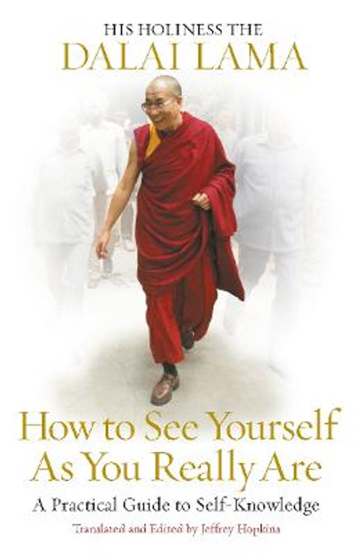 How to See Yourself As You Really Are by Dalai Lama