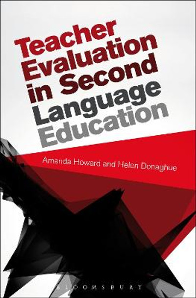 Teacher Evaluation in Second Language Education by Amanda Howard