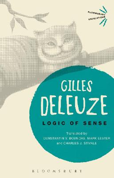 Logic of Sense by Gilles Deleuze