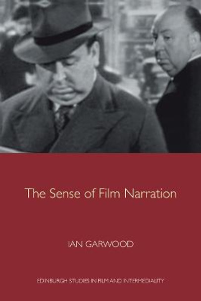 The Sense of Film Narration by Ian Garwood