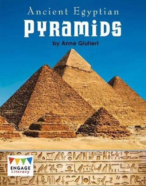 Ancient Egyptian Pyramids by Anne Giulieri