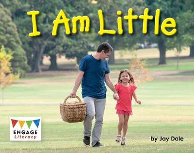 I Am Little by Jay Dale