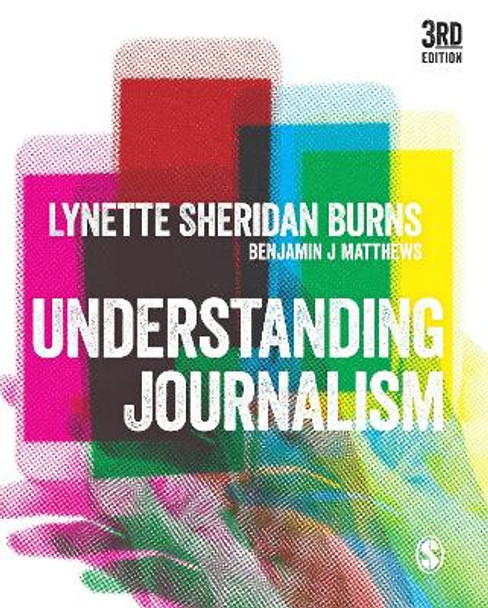 Understanding Journalism by Lynette Sheridan Burns
