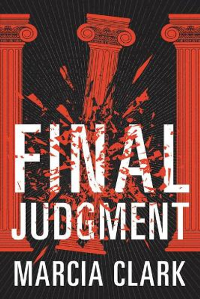 Final Judgment by Marcia Clark