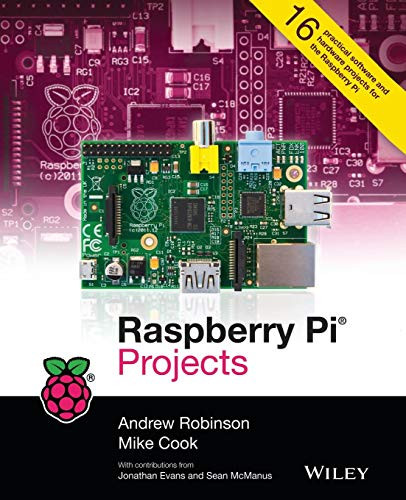 Raspberry Pi Projects by Andrew Robinson 9781118555439 [USED COPY]