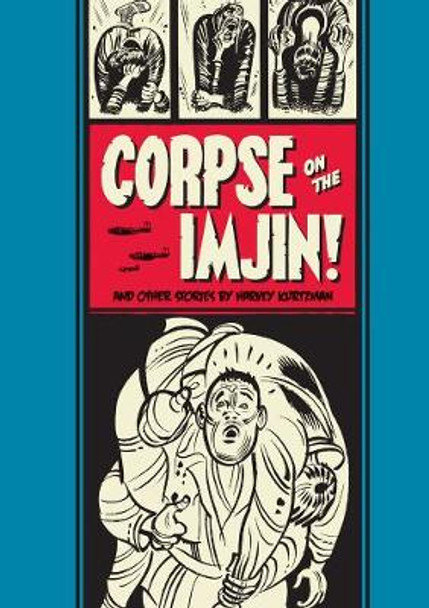 Corpse On The Imjin: and Other Stories by Harvey Kurtzman