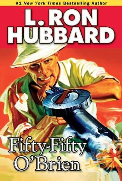 Fifty-Fifty O'Brien by L Ron Hubbard