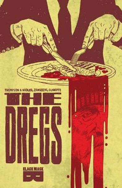 The Dregs TP Vol 01 by Lonnie Nadler