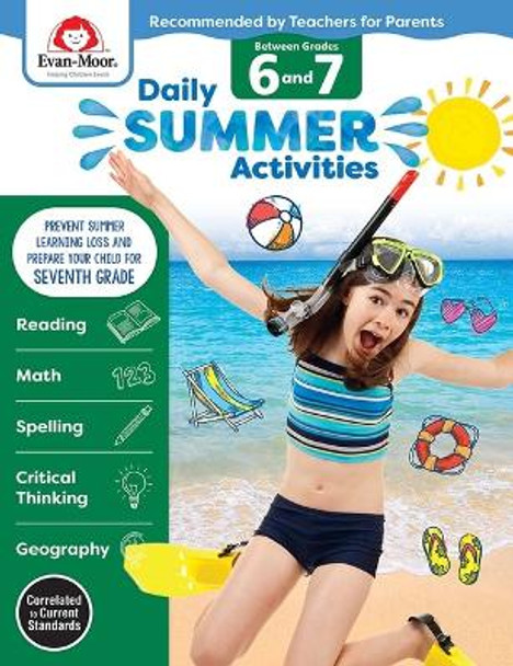 Daily Summer Activities: Moving from 6th Grade to 7th Grade, Grades 6-7 by Evan-Moor Educational Publishers