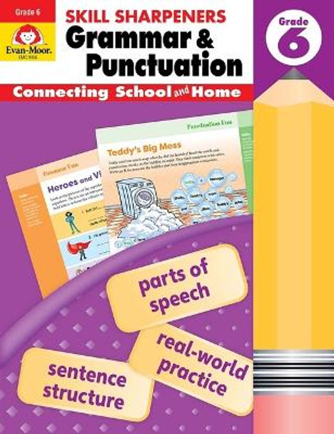 Skill Sharpeners Grammar and Punctuation, Grade 6 by Evan-Moor