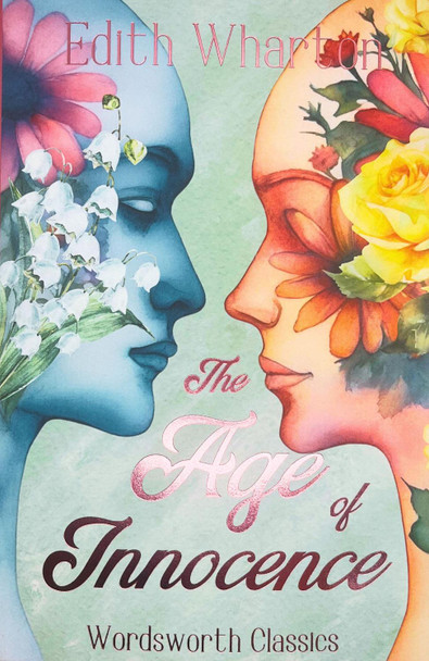 The Age of Innocence by Edith Wharton