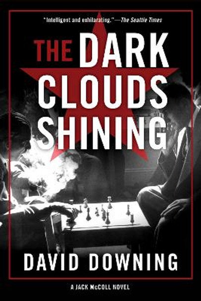 The Dark Clouds Shining by David Downing