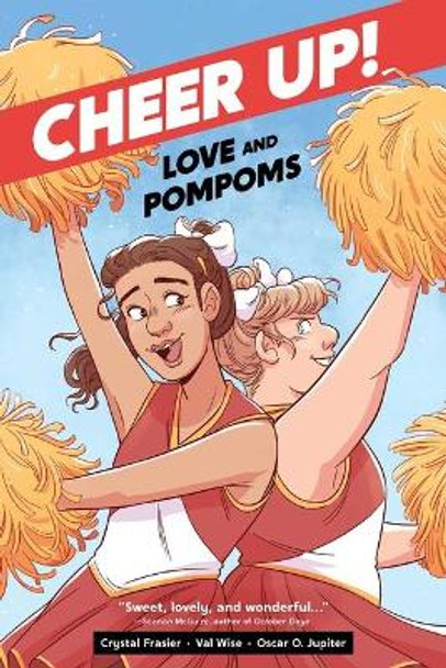 Cheer Up: Love and Pompoms by Crystal Frasier