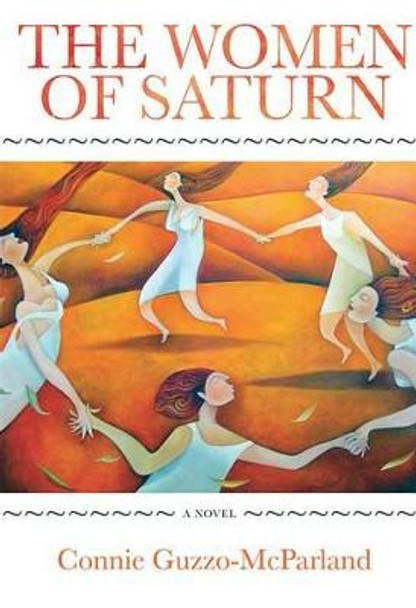 The Women of Saturn by Connie Guzzo-McParland