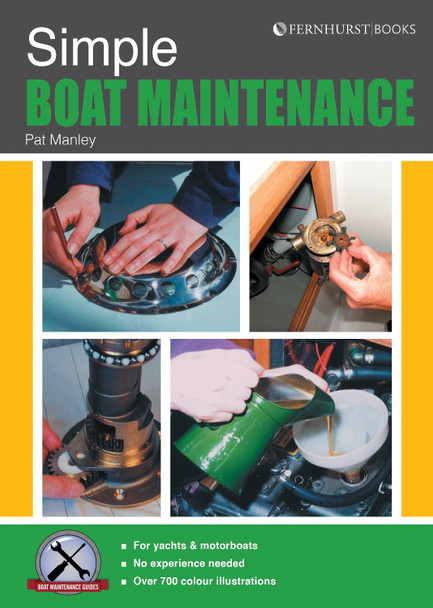Simple Boat Maintenance Pat Manley 9781909911130