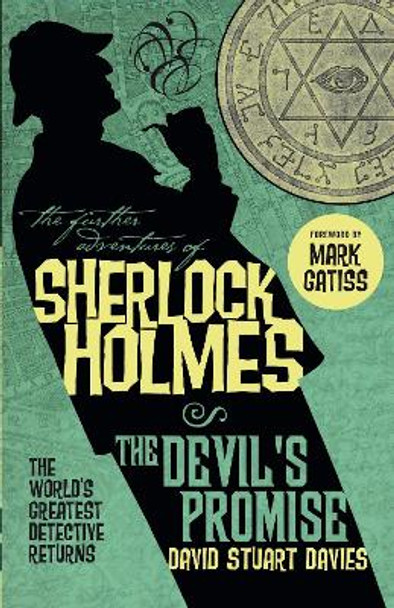 Further Adventures of Sherlock Holmes - The Devil's Promise by David Stuart Davies