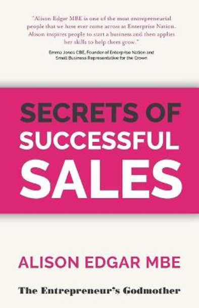 Secrets of Successful Sales by Alison Edgar