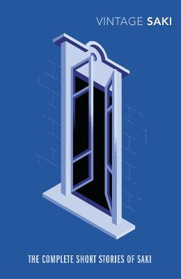 The Complete Short Stories of Saki Saki 9781784871918