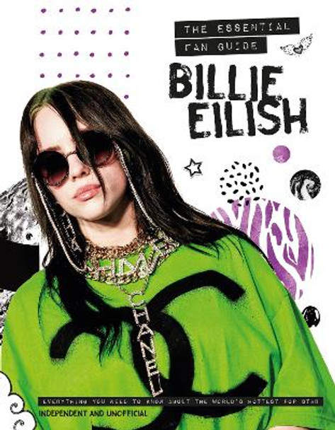 Billie Eilish: The Essential Fan Guide by Malcolm Croft