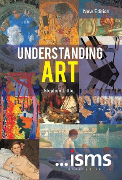 Understanding Art New Edition by Stephen Little